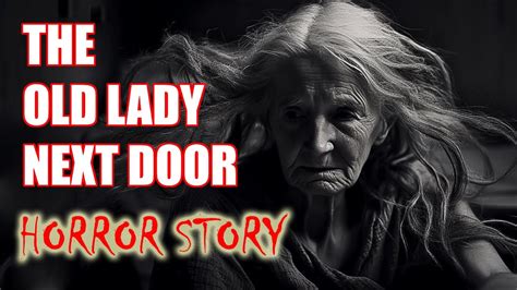 grandma sex|The Old Lady Next Door (True Story)